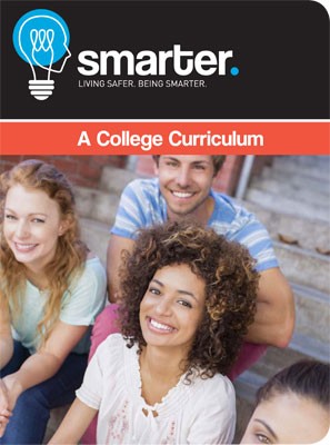 Living Safer, Being Smarter - A College Curriculum